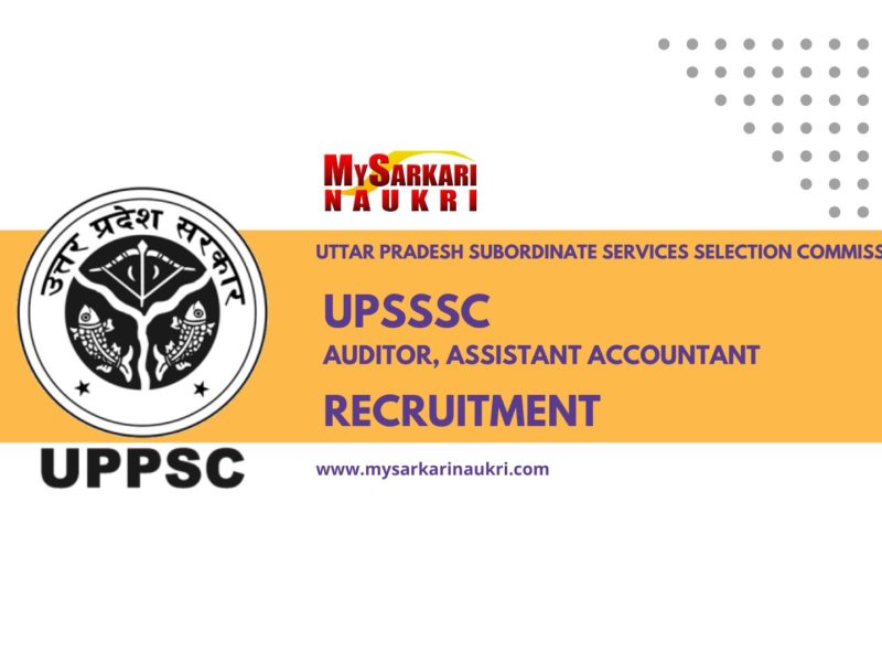 UPSSSC Auditor, Assistant Accountant