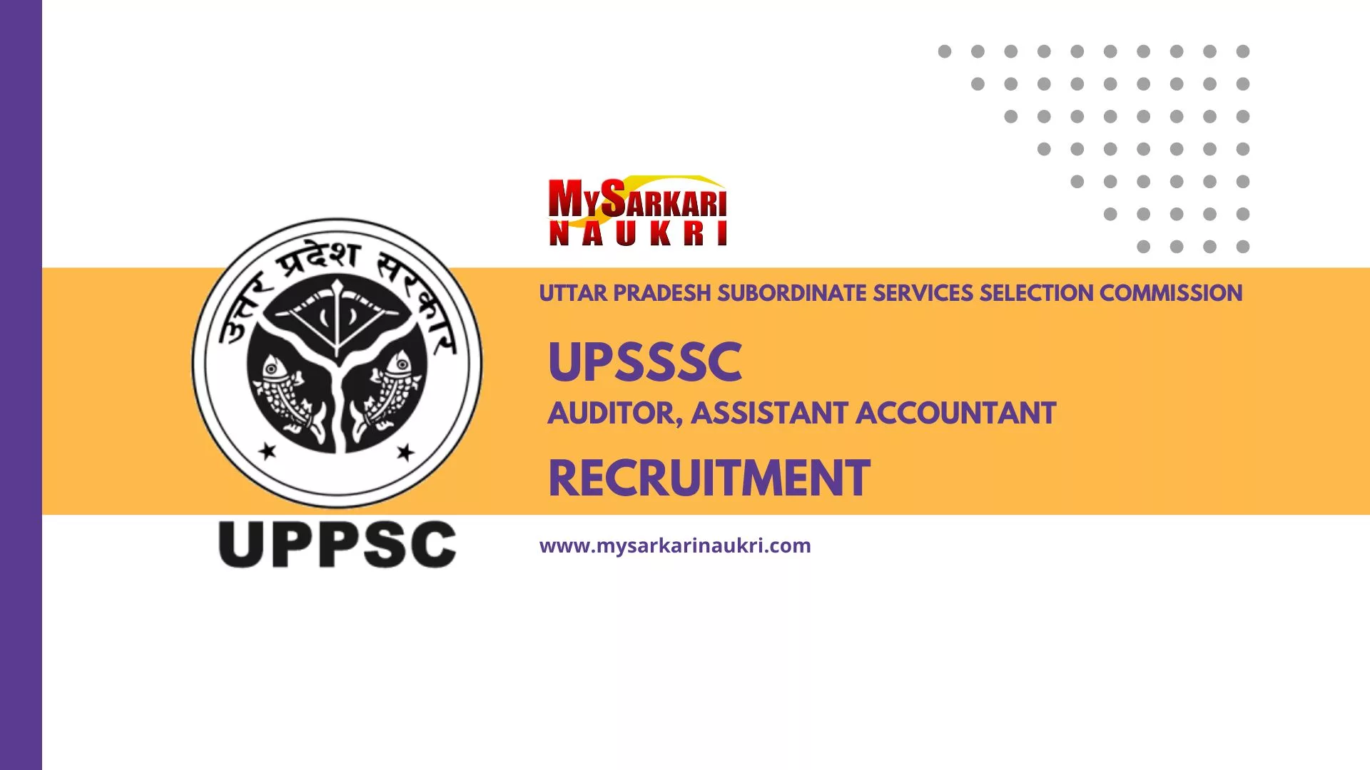 UPSSSC Auditor, Assistant Accountant