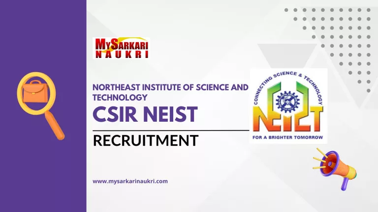 CSIR NEIST Recruitment
