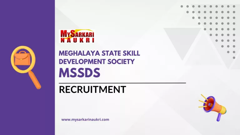 Meghalaya State Skill Development Society (MSSDS) Recruitment