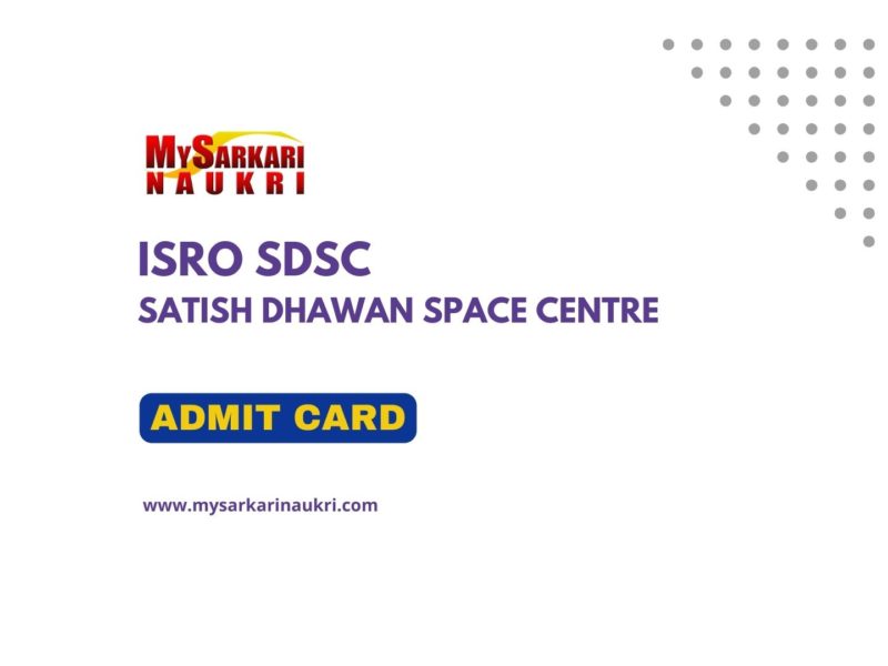 ISRO SDSC Admit Card