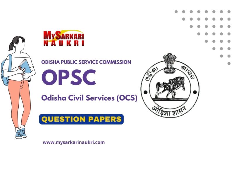 OPSC-OCS Previous Year Question Papers