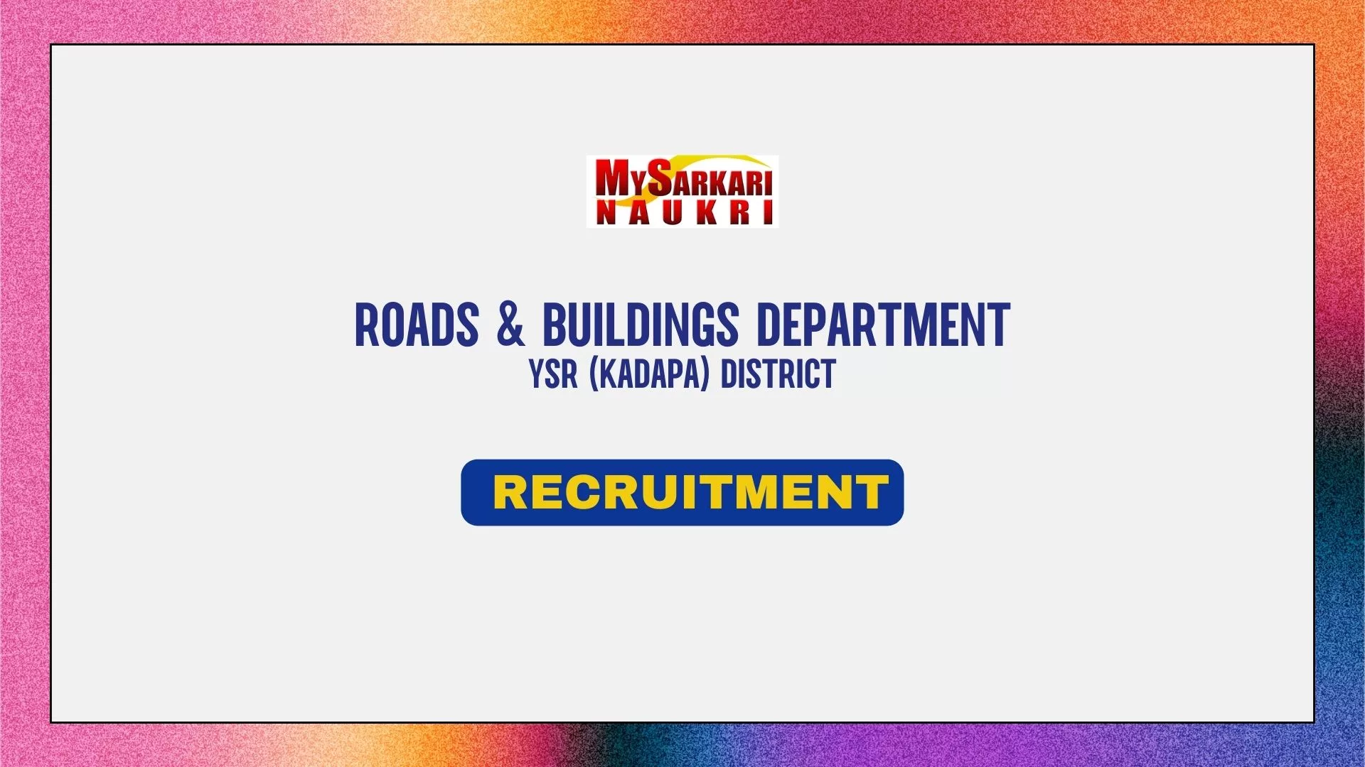Kadapa Roads and Buildings Department Recruitment