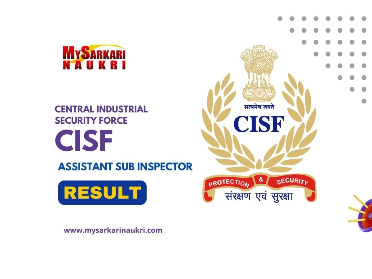 CISF ASI Result: Check Cut Off Marks, Merit List