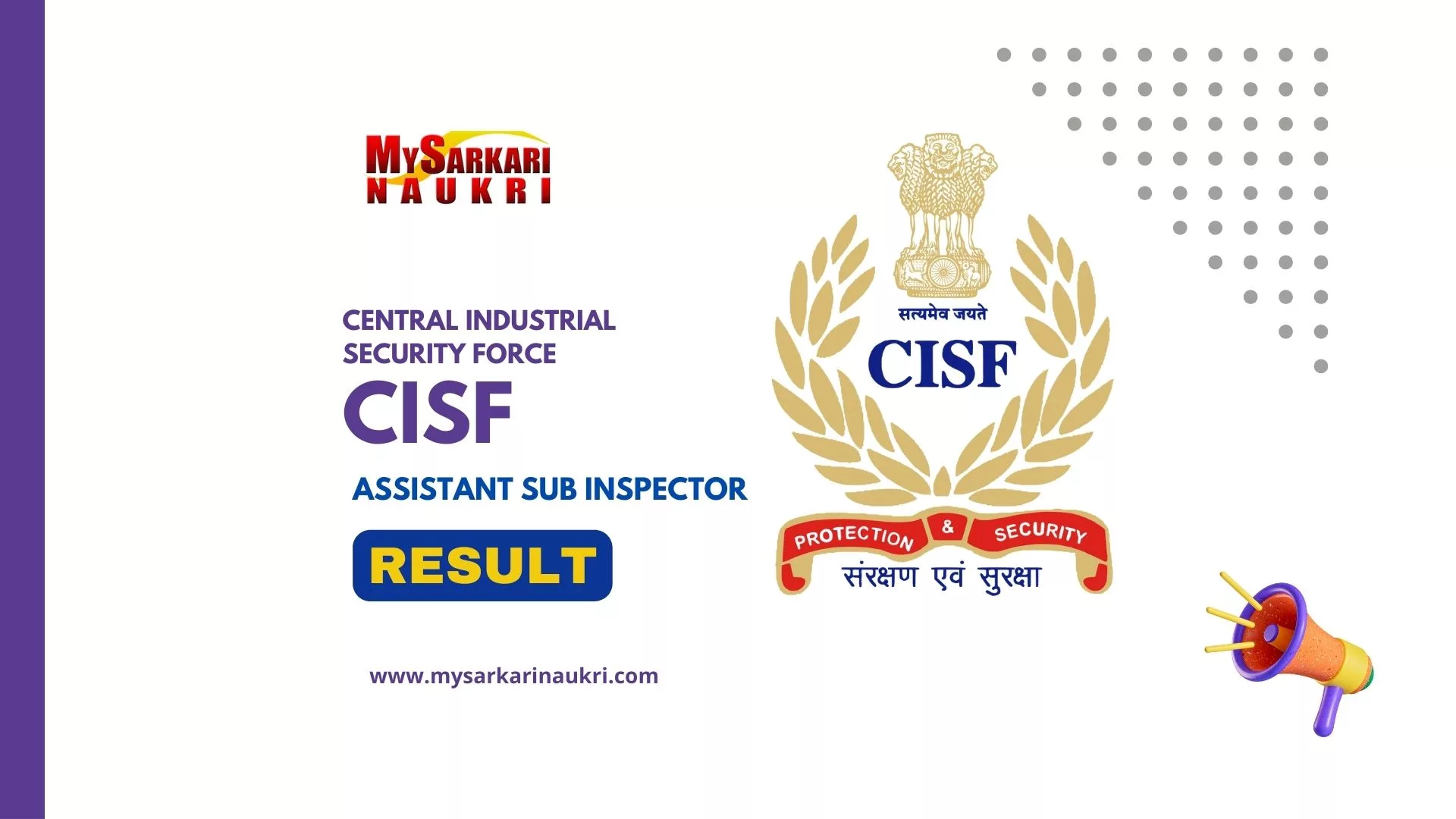 CISF ASI Result: Check Cut Off Marks, Merit List