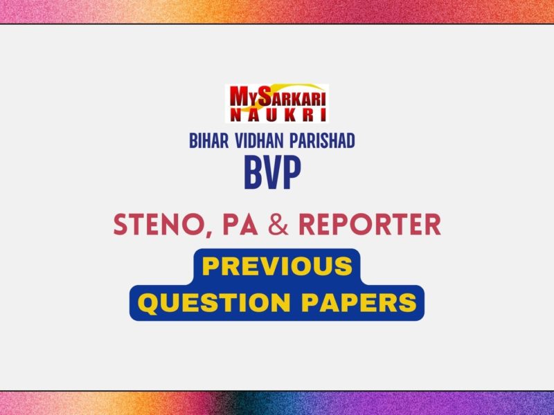Bihar Vidhan Parishad Steno, PA & Reporter Previous Papers