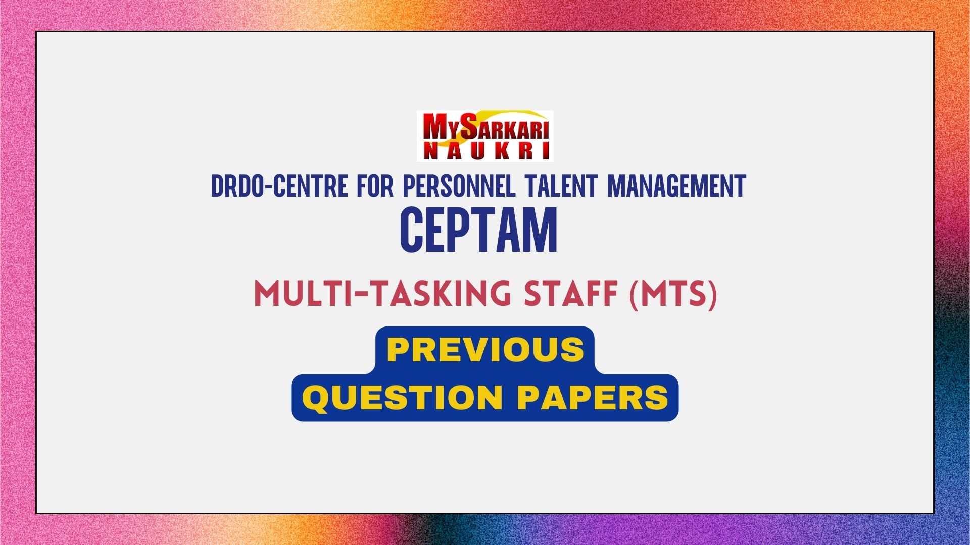 DRDO CEPTAM MTS Previous Question Papers - MySarkariNaukri En