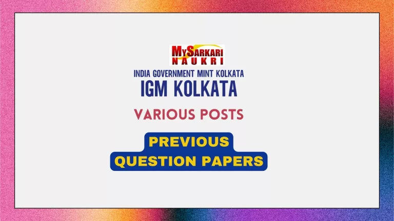 IGM Kolkata Technician, JOA, Engraver, Supervisor Previous Question Papers
