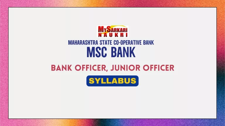 MSC Bank Officer Grade-II, Junior Officer Syllabus
