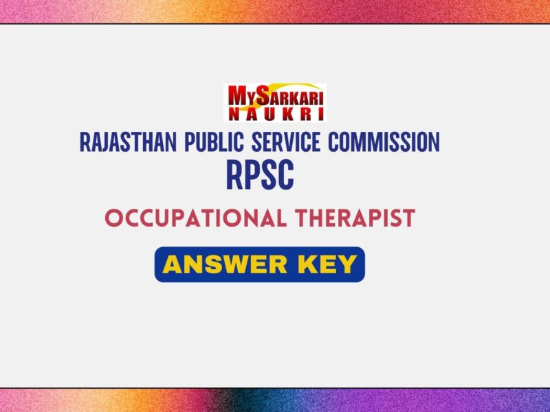 RPSC Occupational Therapist Answer Key