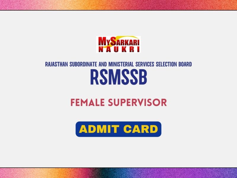 RSMSSB Female Supervisor Admit Card