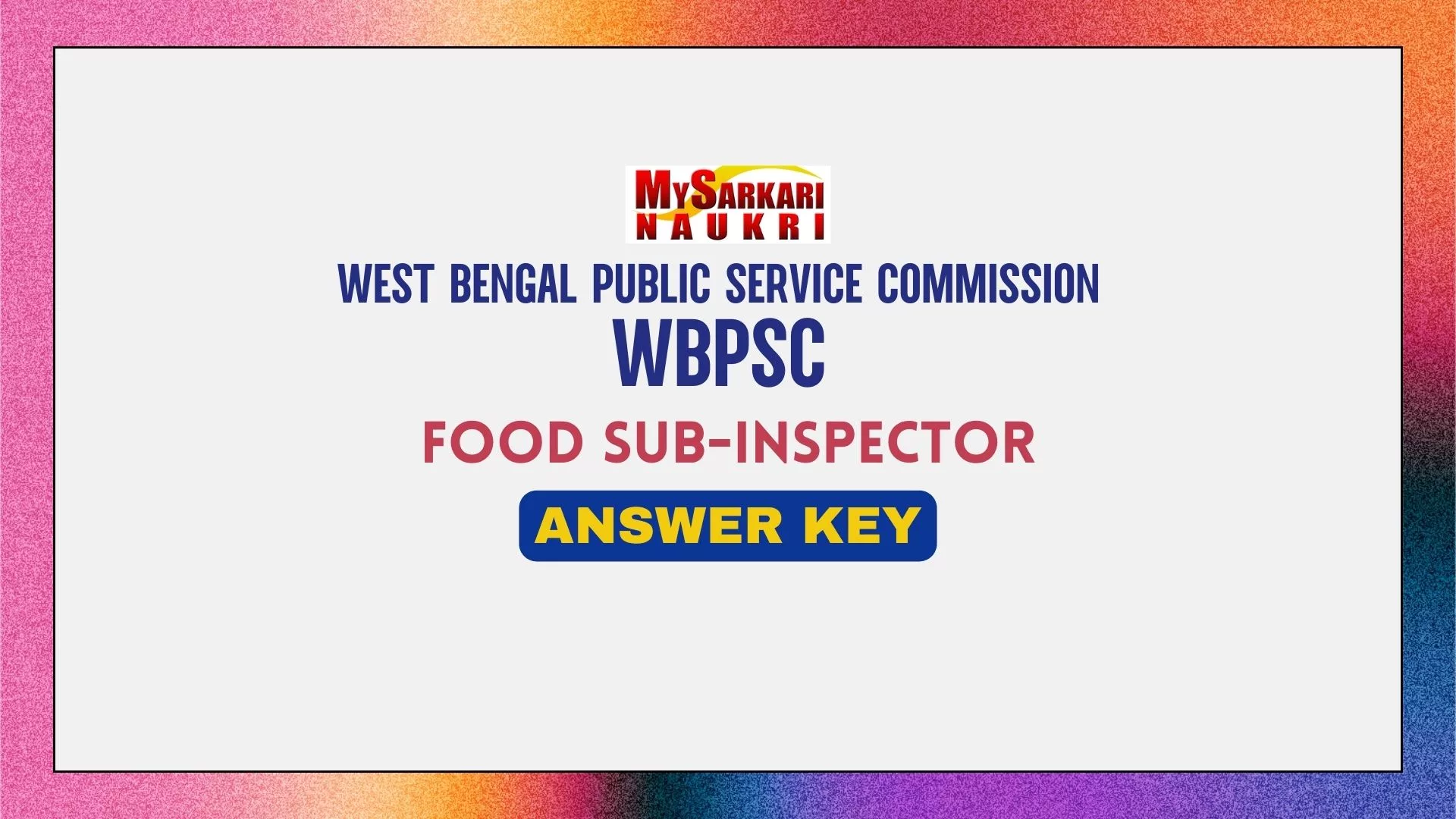 WBPSC Food SI Answer Key