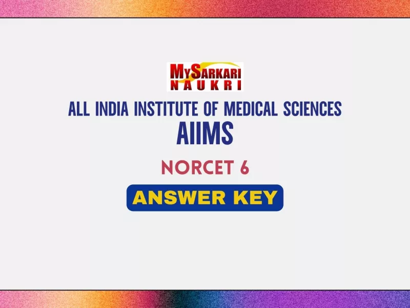 AIIMS NORCET 6 Answer Key