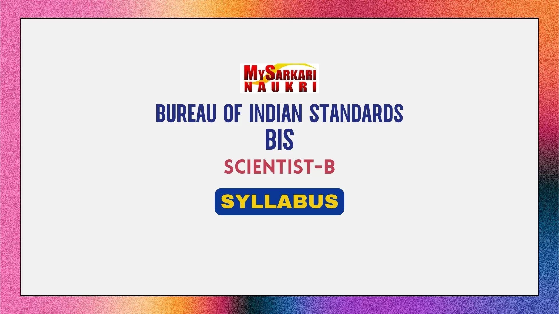 BIS Scientist B Syllabus