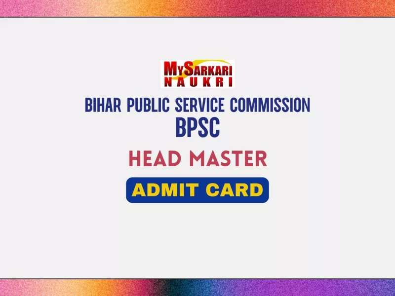BPSC Head Master Admit Card
