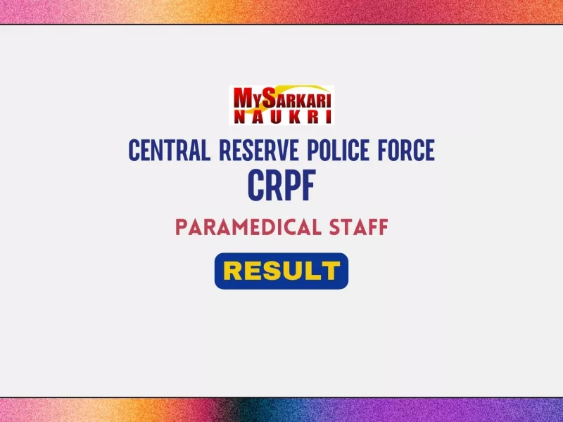 CRPF Paramedical Staff Result