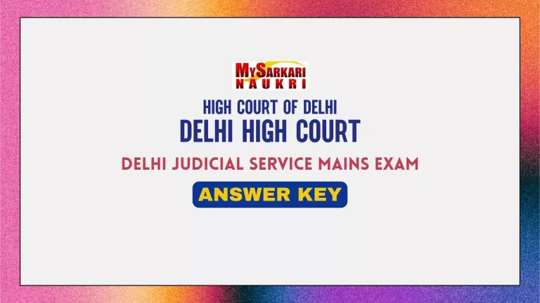 Delhi Judicial Service Mains Answer Key