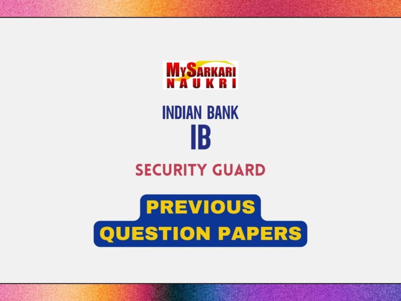 Indian Bank Security Guard Previous Question Papers