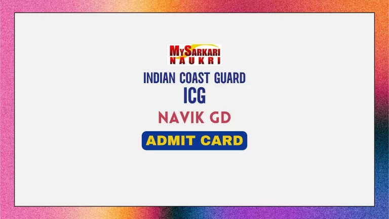 Indian Coast Guard Navik GD Admit Card