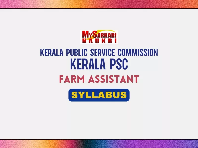 Kerala PSC Farm Assistant Syllabus