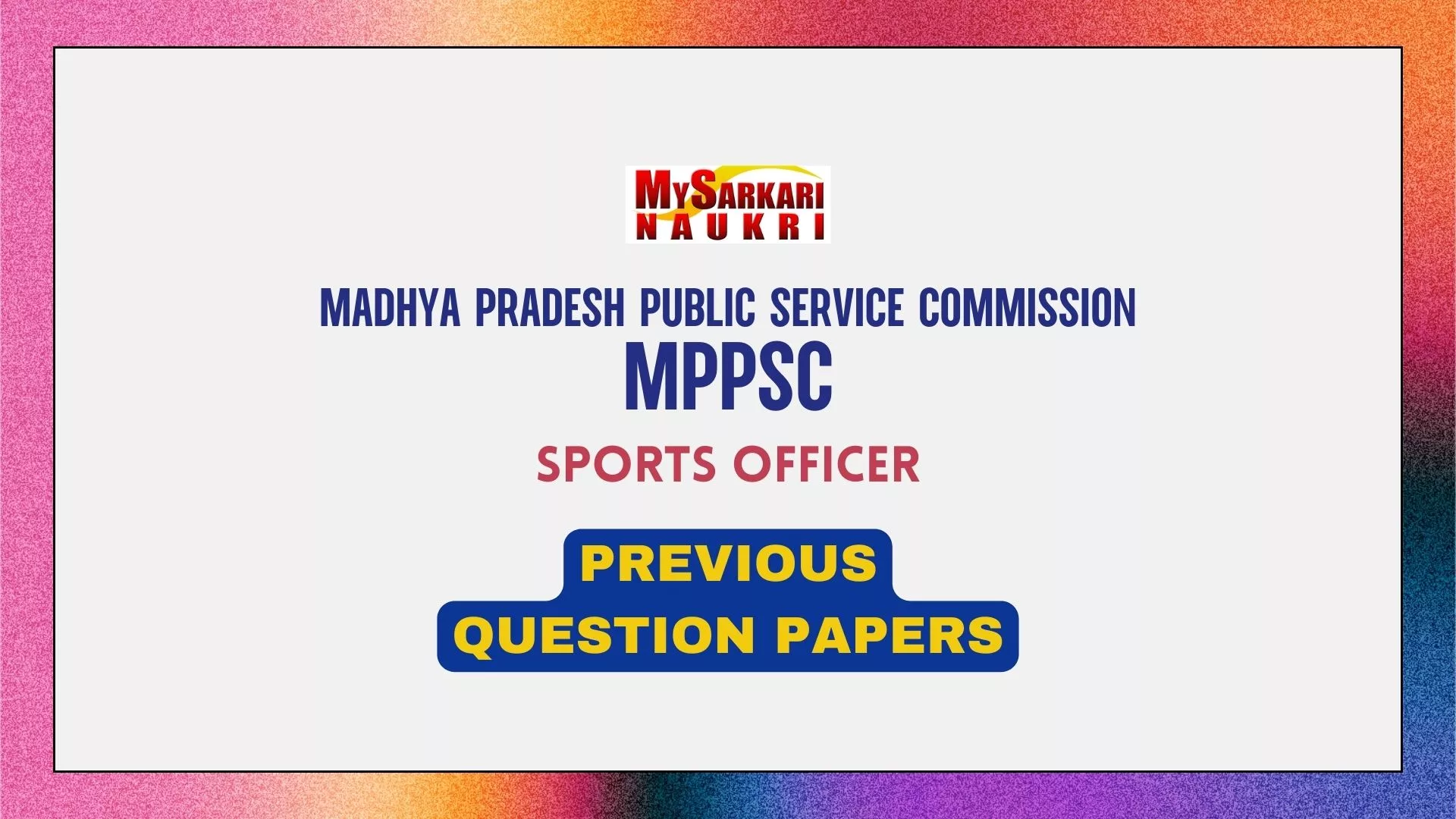 MPPSC Sports Officer Previous Question Papers