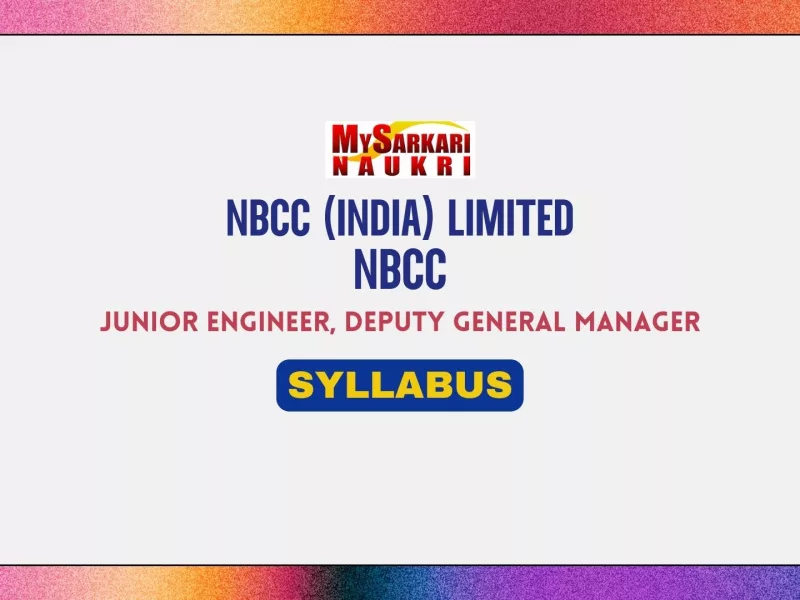 NBCC JE, DGM Syllabus