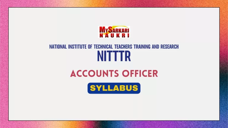 NITTTR Chandigarh Accounts Officer Syllabus