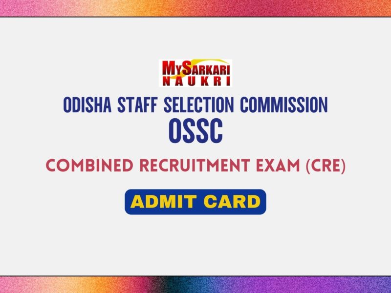 OSSC CRE Mains Admit Card