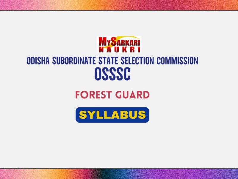 OSSSC Forest Guard Syllabus