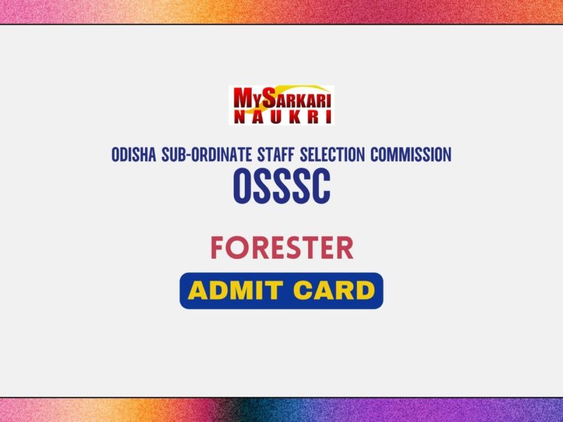 OSSSC Forester Admit Card