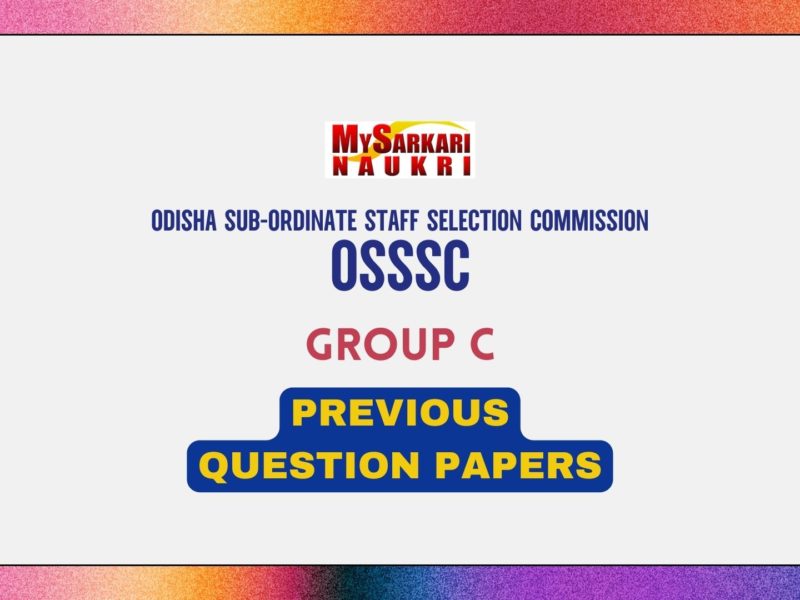 OSSSC Group C Previous Question Papers
