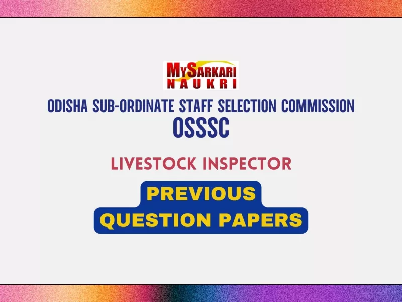 OSSSC Livestock Inspector Previous Question Papers
