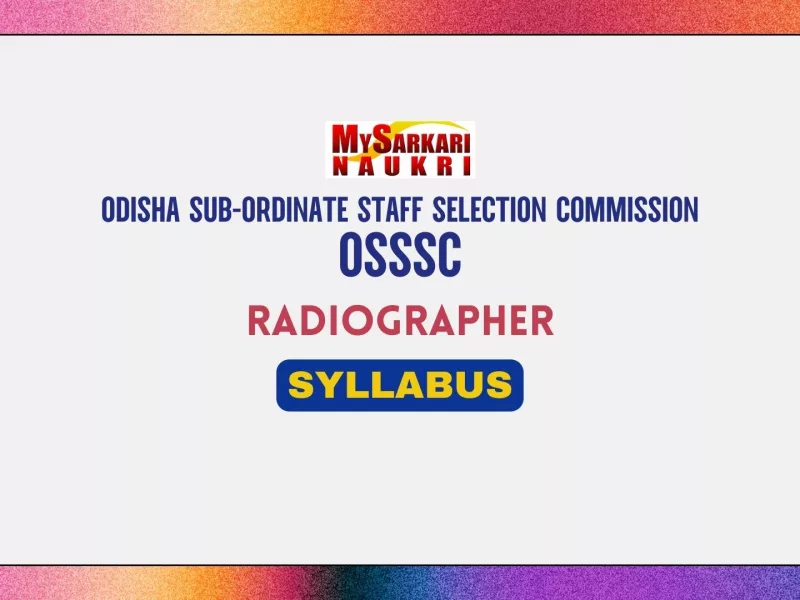 OSSSC Radiographer Syllabus