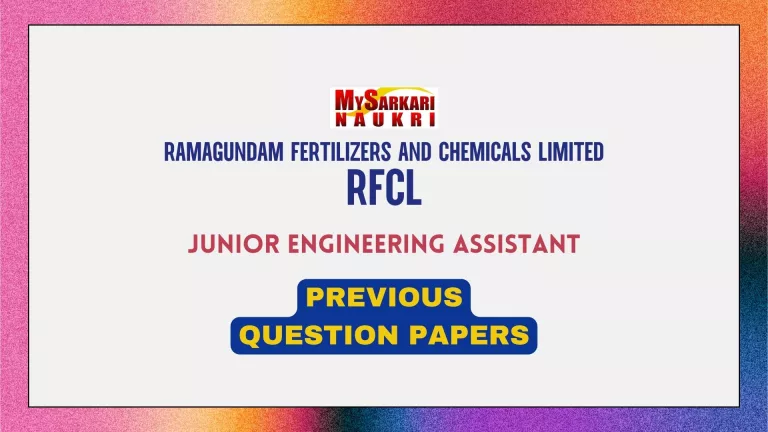 RFCL Junior Engineering Assistant Previous Papers