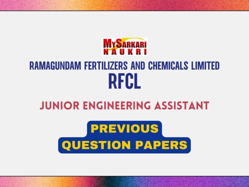 RFCL Junior Engineering Assistant Previous Papers