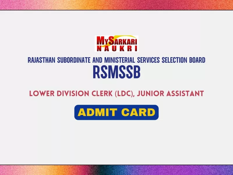 RSMSSB Clerk, Junior Assistant Admit Card