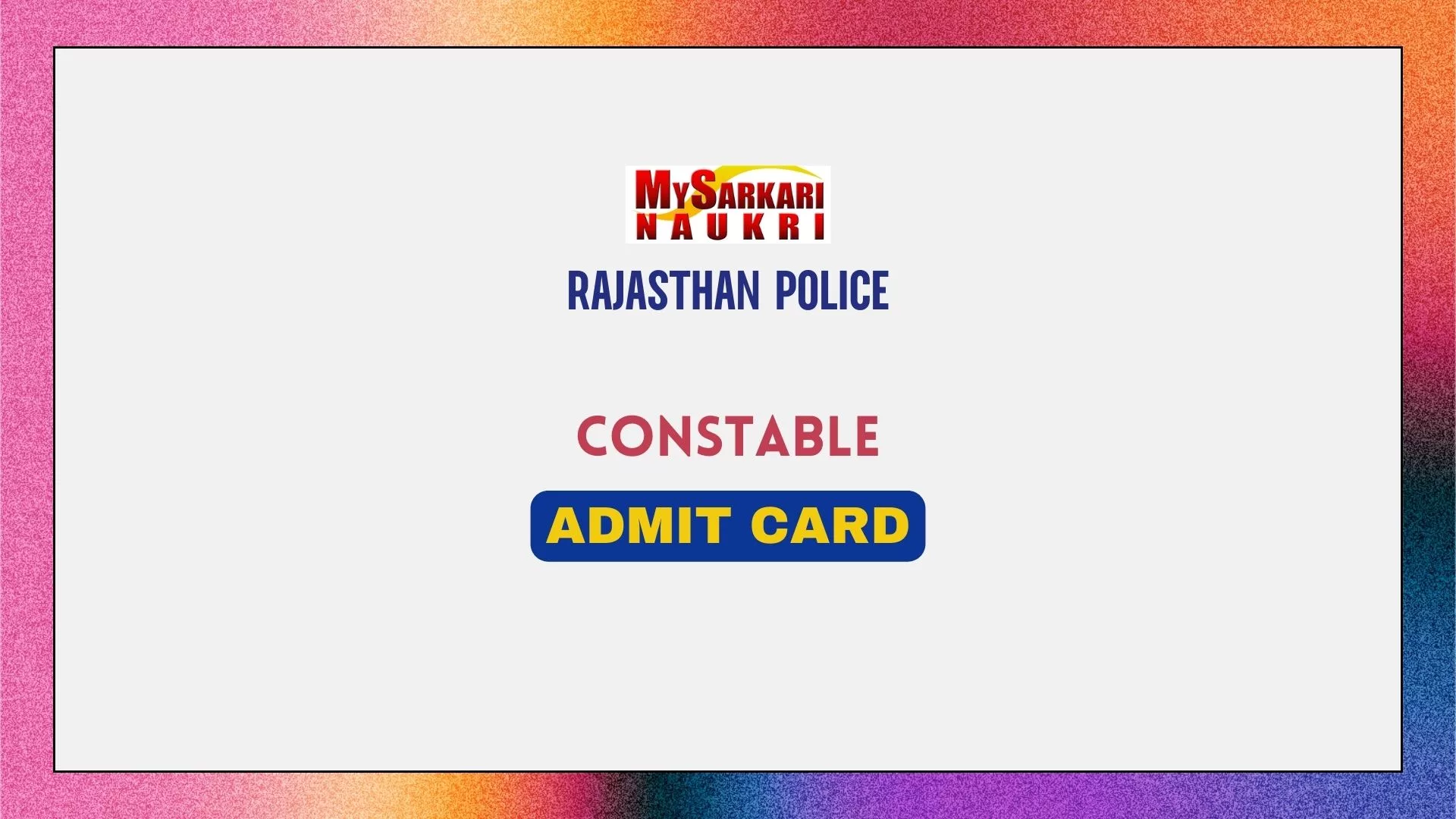 Rajasthan Police Constable Admit Card