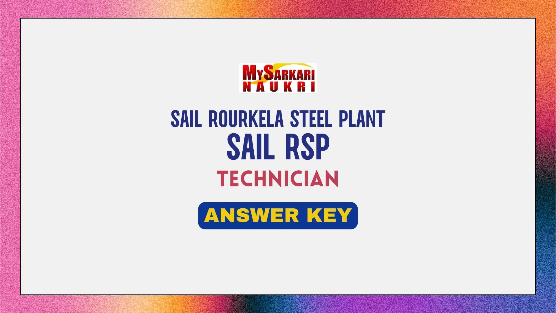 SAIL Rourkela Steel Plant Technician Answer Key