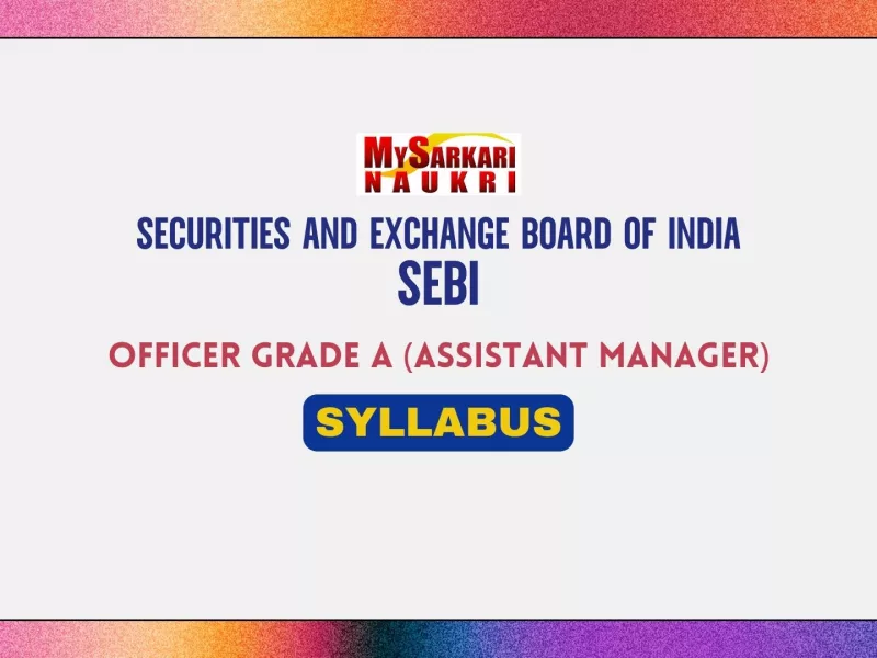 SEBI Officer Grade A (Assistant Manager) Syllabus
