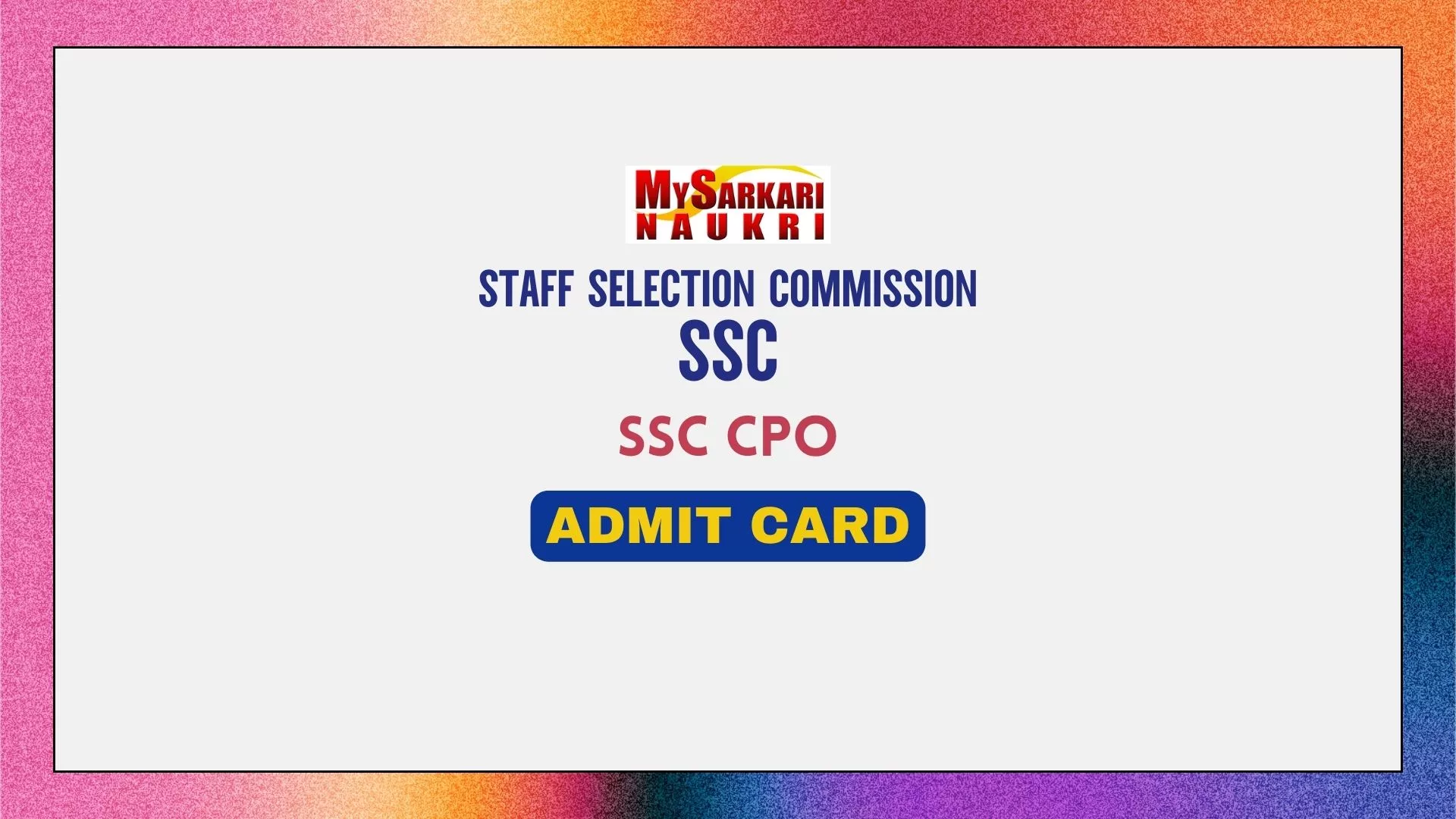 SSC CPO Admit Card