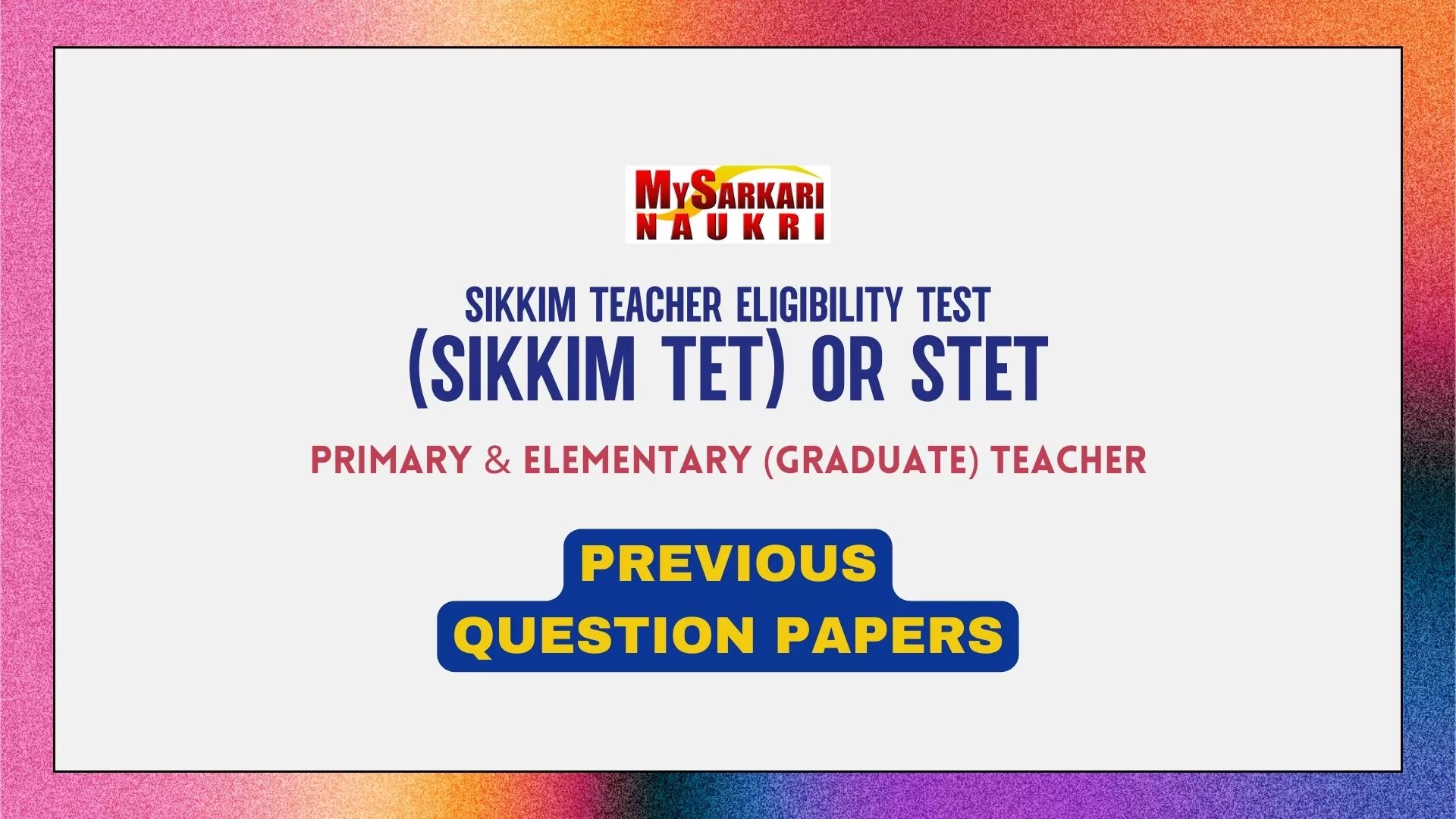 Sikkim TET Previous Question Papers