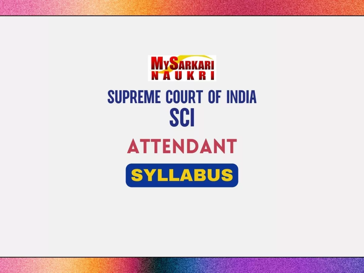 Supreme Court of India Attendant Syllabus