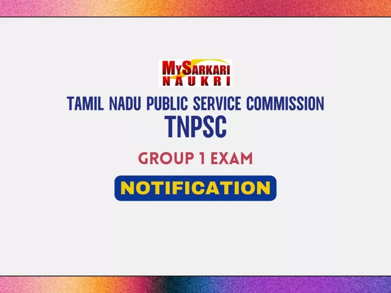 TNPSC Group 1 Notification