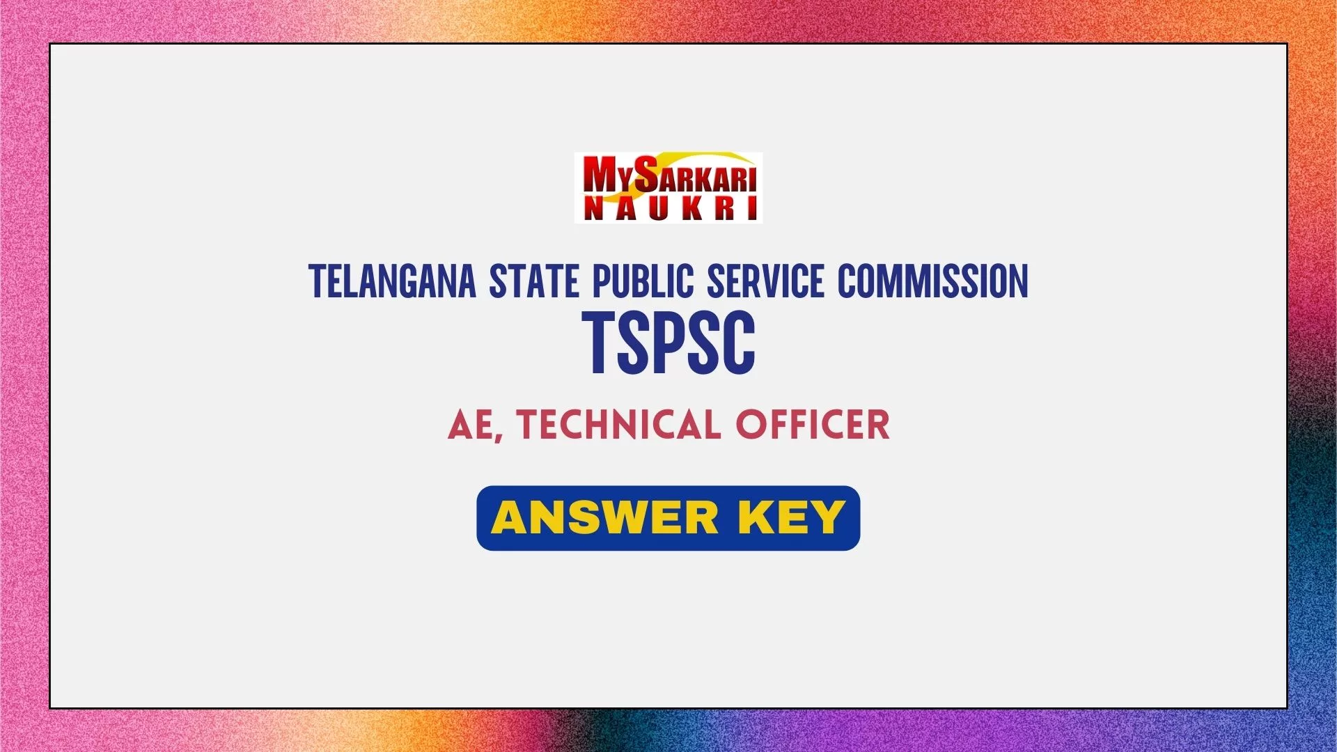 TSPSC AE, Technical Officer Answer Key