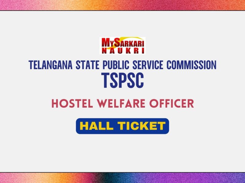 TSPSC Hostel Welfare Officer Hall Ticket