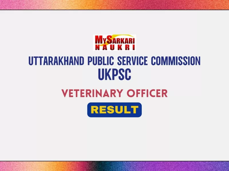 UKPSC Veterinary Officer Result