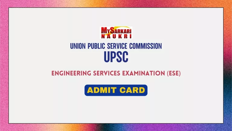 UPSC ESE Mains Admit Card