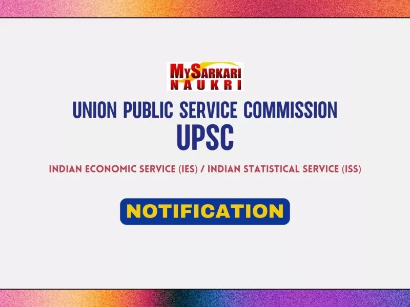 UPSC IES ISS Notification