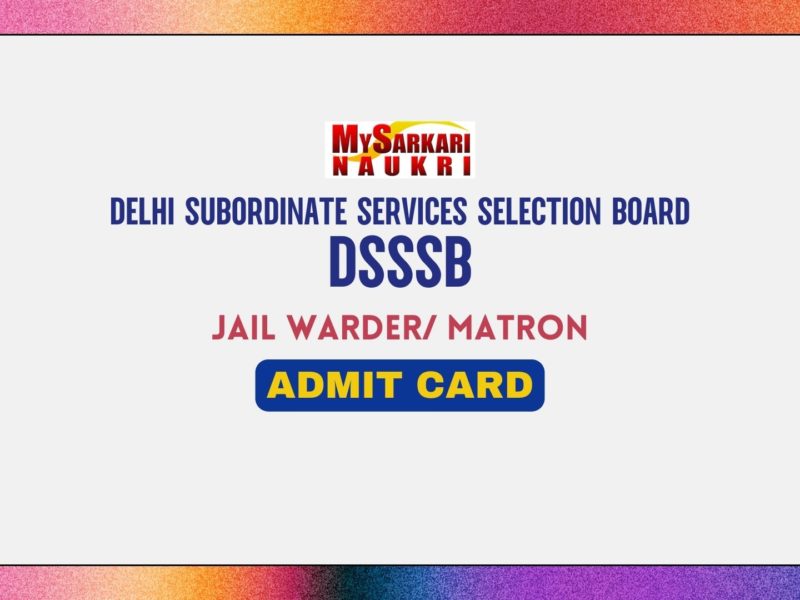 DSSSB Warder Admit Card