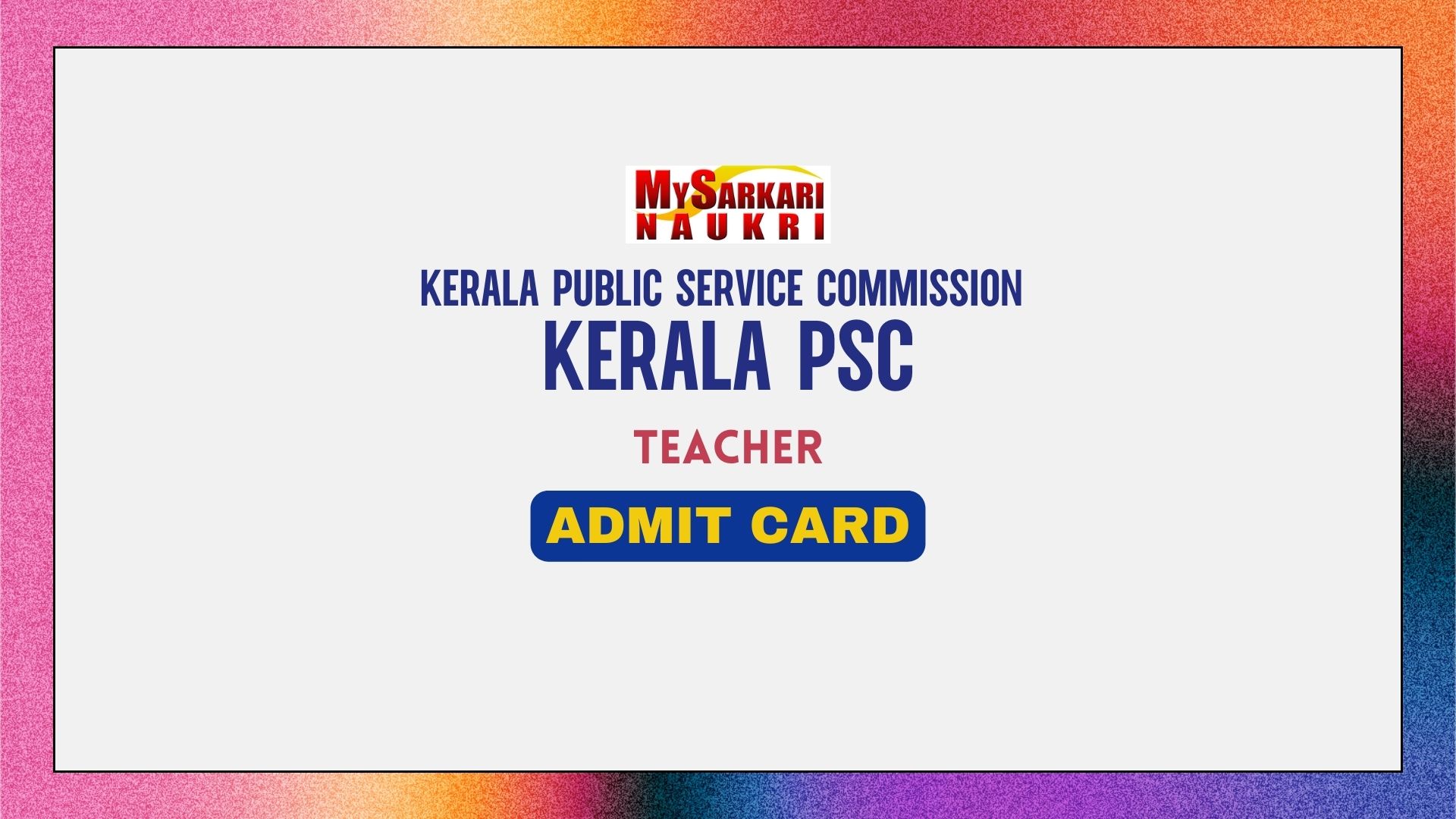 Kerala PSC Teacher Hall Ticket